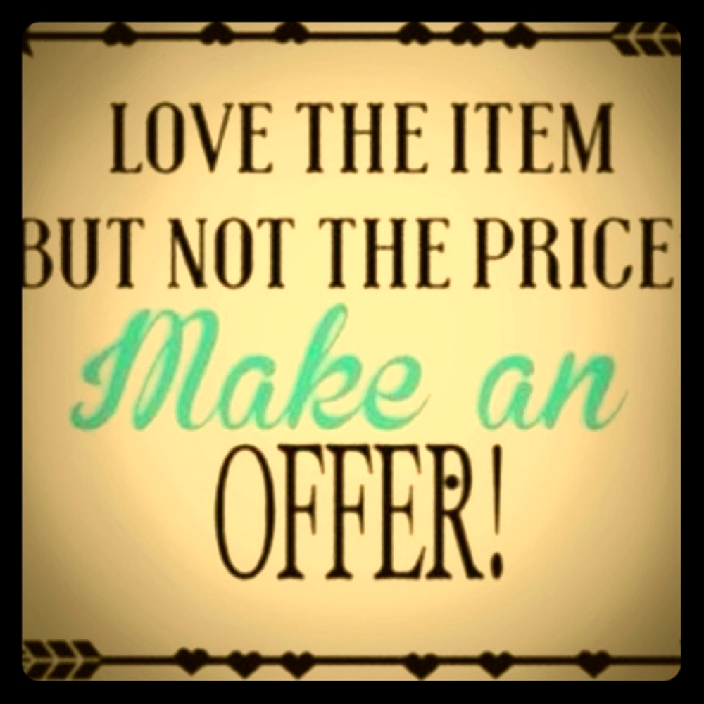 Any Reasonable Offer Accepted!